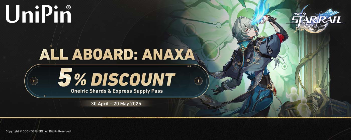 [All Aboard: Anaxa] Top up with UniPin Credits and enjoy 5% Discount